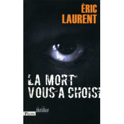 La mort vous a choisi