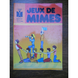 Jeux de mimes idées série 100