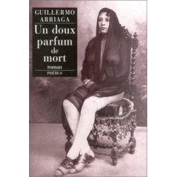 Un doux parfum de mort