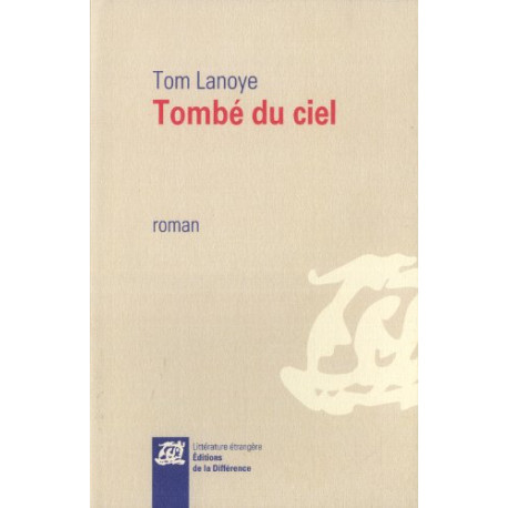 Tombé du ciel Tombé du ciel