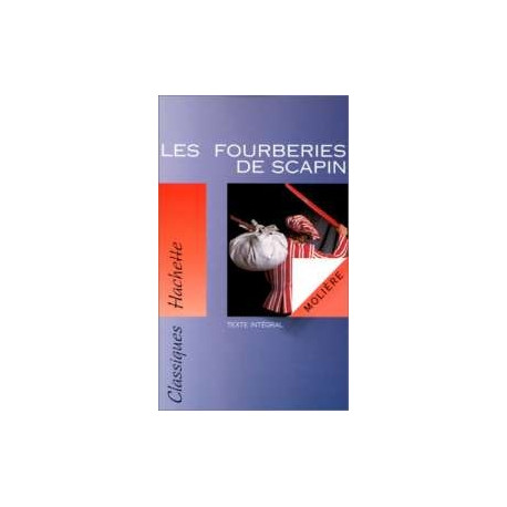 Les Fourberies De Scapin (texte Integral) Les Fourberies De Scapin (texte Integral)