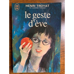 Le geste d'ève J'ai lu