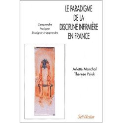 Le paradigme de la discipline infirmière en France