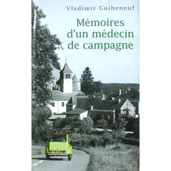 Memoires d'un medecin de campagne