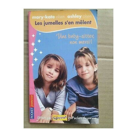 Les jumelles s'en mêlent t 1 Une baby sitter non merci
