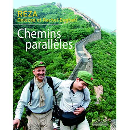 Chemins parallèles Chemins parallèles