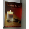 Pensees du soir (125 citations a mediter)