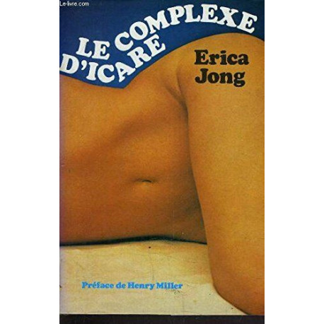 LE COMPLEXE D'ICARE LE COMPLEXE D'ICARE