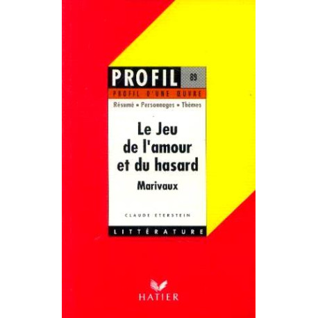 Marivaux.: Jeu De L'Amour Et Du Hasard Marivaux.: Jeu De L'Amour Et Du Hasard