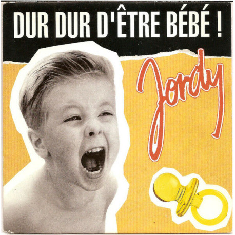 Dur Dur D'être Bébé