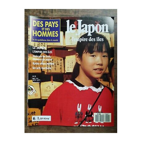Des Pays et Des Hommes n 25 Le japon L'empire Des îles 1990