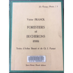 FORESTIER ET BUCHERONS (1896) - LE TEMPS PERDU / 3