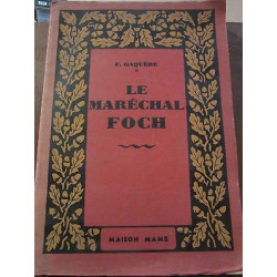 f gaquère Le Maréchal foch