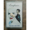 Eurythmics We too are one Cassette Audio-K7 NEUVE SOUS BLISTER