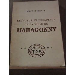 Grandeur et décadence de la ville de mahagony TNP