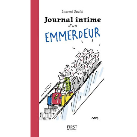 Journal intime d'un emmerdeur Journal intime d'un emmerdeur