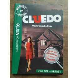 Aventures sur Mesure Cluedo 02 Mademoiselle Rose Hachette jeunese