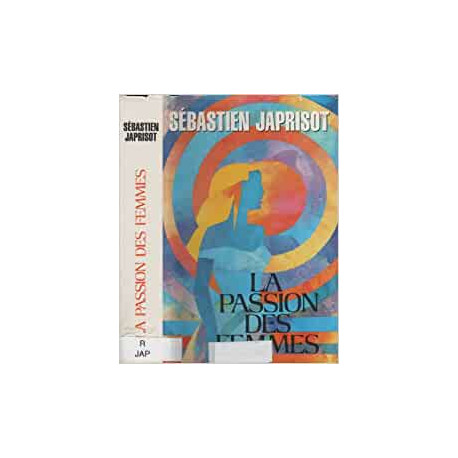 La Passion des Femmes