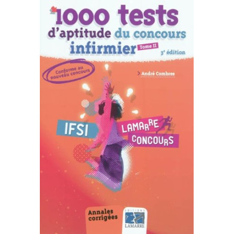 1000 tests d'aptitude du concours infirmier : Tome 2 1000 tests d'aptitude du concours infirmier : Tome 2