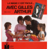 La Magie c'Est Facile... Avec Gilles Arthur