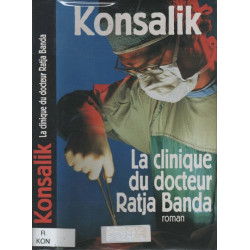 La clinique du docteur Ratja Banda