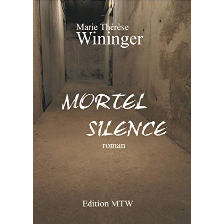 Mortel silence Mortel silence