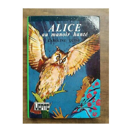 Alice au manoir hanté Bibliothèque verte