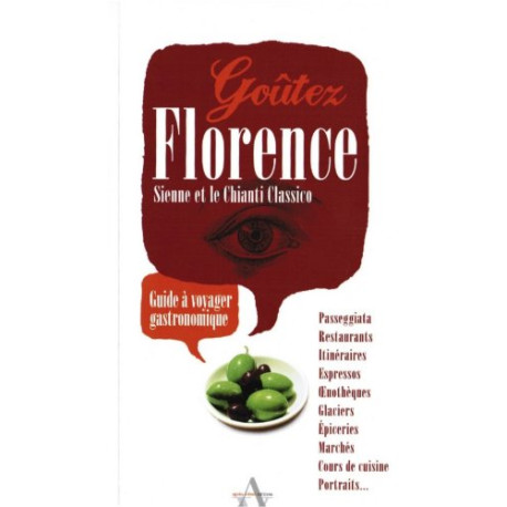 Goûtez Florence Sienne et le Chianti Classico - Guide à voyager... Goûtez Florence Sienne et le Chianti Classico - Guide à voyager...