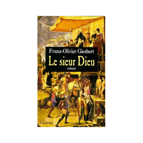 Le Sieur Dieu