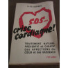 geffroy s o s crise cardiaque Editions de la Vie Claire