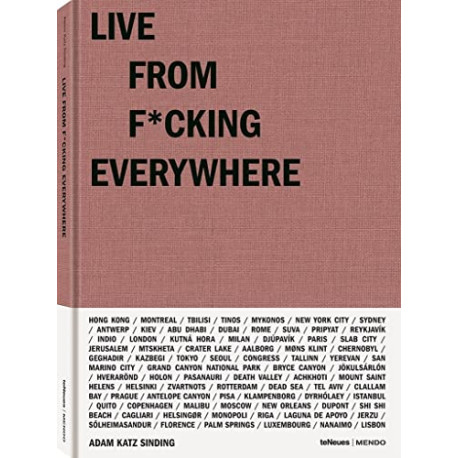 Live from F*cking Everywhere Live from F*cking Everywhere