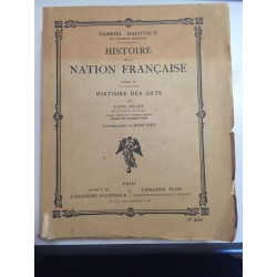 HISTOIRE DE LA NATION FRANCAISE TOME XI HISTOIRE DES ARTS PAR...