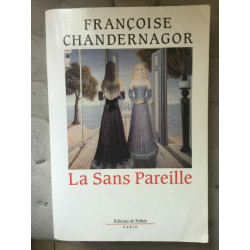 La Sans pareille