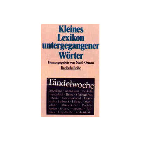 Kleines Lexikon Untergangener Woerter Kleines Lexikon Untergangener Woerter