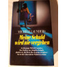 MEINE SCHULD WIRD NIE VERGEHEN