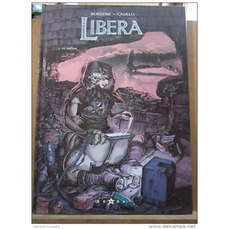 Libera I: Ti Môm