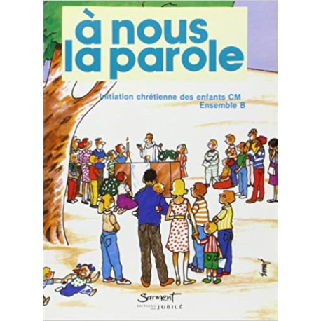Initiation chrétienne des enfants CM ensemble B CM2