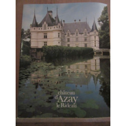 Azay Le-Rideau et l'architecture française de la Renaissance Plaquette
