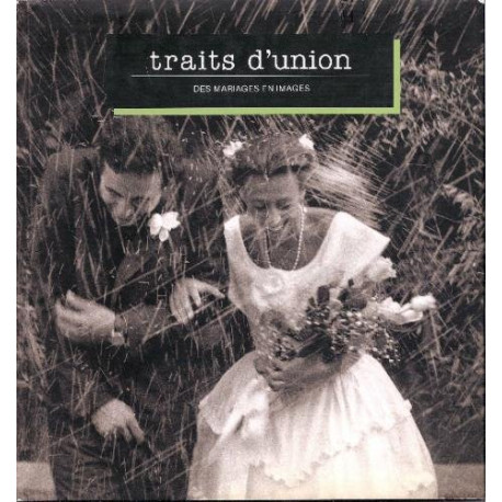 Traits d'union mariages - images Traits d'union mariages - images