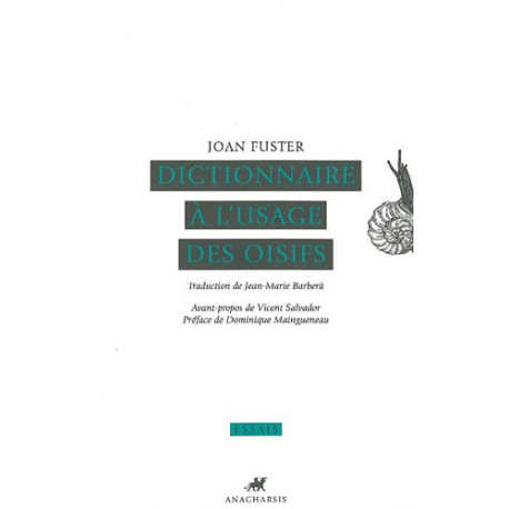 Dictionnaire à l'usage des oisifs Dictionnaire à l'usage des oisifs