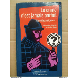 Yveline Beaup - Le crime n'est jamais parfait 1 / Étonnants Classiques