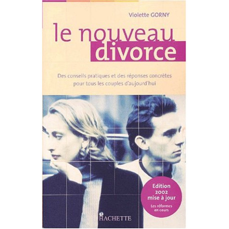 Le Nouveau divorce Le Nouveau divorce