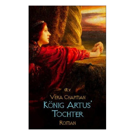 König Artus' Tochter König Artus' Tochter