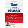 Tout pour réussir à trouver l'âme soeur