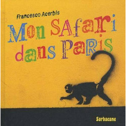 Mon safari dans Paris