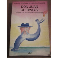 Claude Bonnange Don Juan ou pavlov