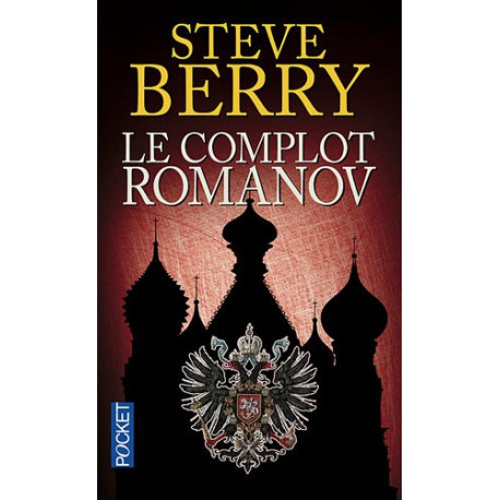 Le complot Romanov Le complot Romanov