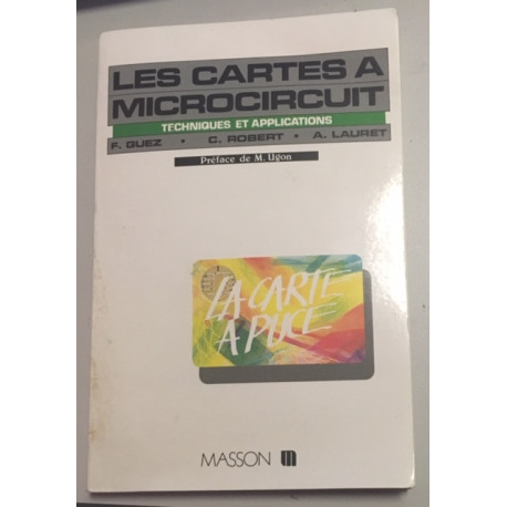Les Cartes à microcircuits Les Cartes à microcircuits