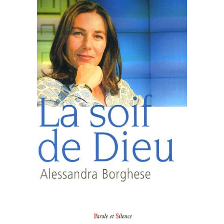Soif de Dieu Soif de Dieu