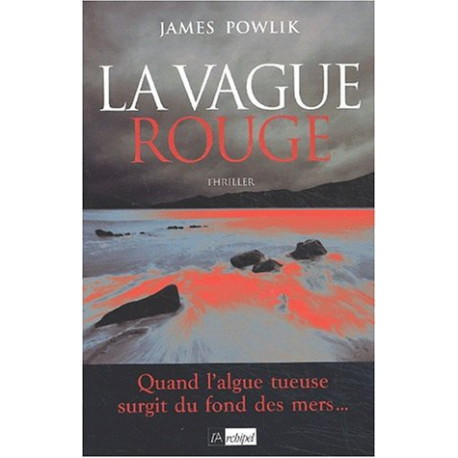 La Vague rouge La Vague rouge